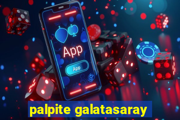 palpite galatasaray